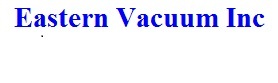 Eastern Vacuum Inc